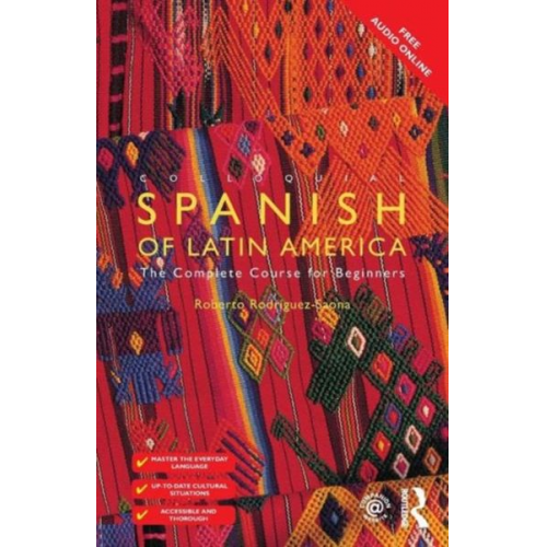 Roberto Carlos Rodriguez-Saona - Colloquial Spanish of Latin America