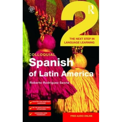 Roberto Rodriguez-Saona - Colloquial Spanish of Latin America 2