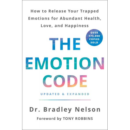 Bradley Nelson - The Emotion Code