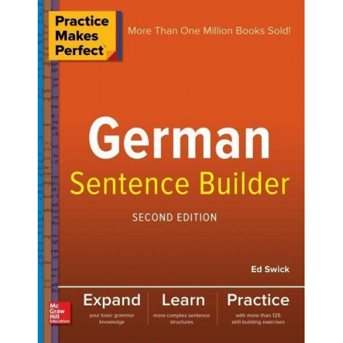 Ed Swick - Practice Makes Perfect German Sentence Builder