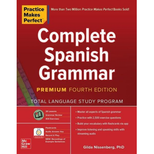 Gilda Nissenberg - Practice Makes Perfect: Complete Spanish Grammar, Premium