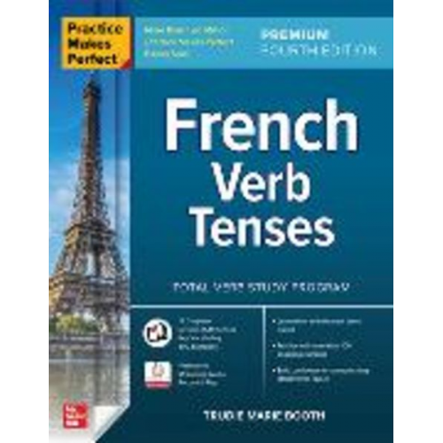 Trudie Booth - Practice Makes Perfect: French Verb Tenses, Premium Fourth Edition