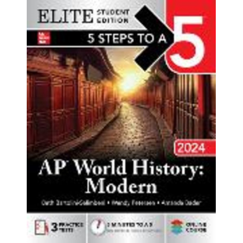 Beth Bartolini-Salimbeni Wendy Petersen Amanda Bader - 5 Steps to a 5: AP World History: Modern 2024 Elite Student Edition