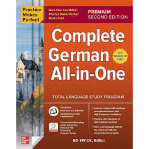 Swick Ed - Practice Makes Perfect: Complete German All-In-One, Premium