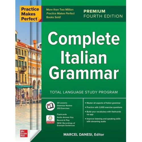 Marcel Danesi - Practice Makes Perfect: Complete Italian Grammar, Premium