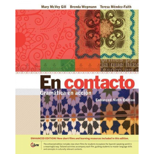 Mary McVey Gill Brenda Wegmann Mendez-Faith - En Contacto, Enhanced Student Text