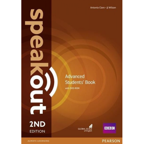 Antonia Clare J. J. Wilson - Speakout Advanced Students' Book and DVDR