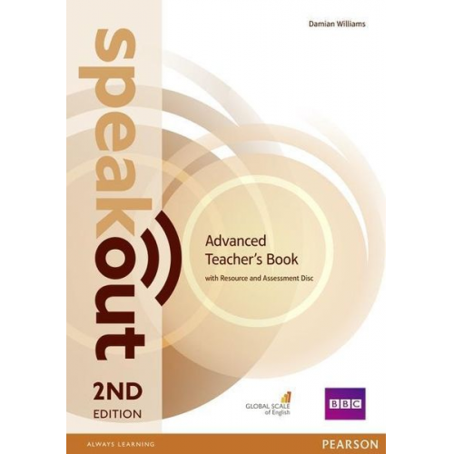 Damian Williams Karen Alexander - Williams, D: Speakout Advanced 2nd Edition Teacher's Guide w