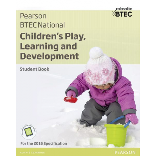 Brenda Baker Karen Hucker Louise Burnham Penny Tassoni - BTEC National Children's Play, Learning and Development Student Book