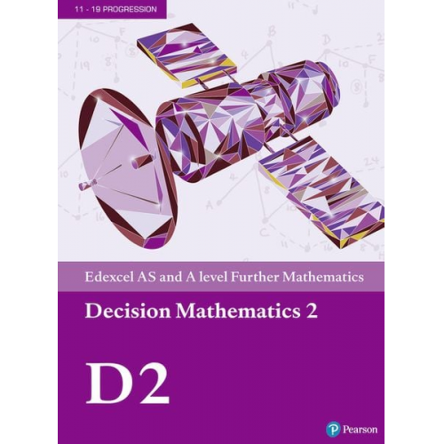 Pearson Edexcel AS and A level Further Mathematics Decision Mathematics 2 Textbook + e-book