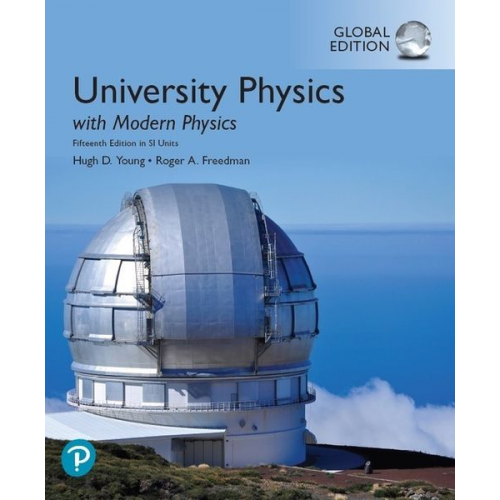 Hugh Young Hugh D. Young Roger A Freedman - University Physics with Modern Physics, Global Edition