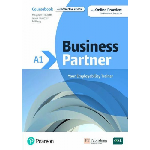 Iwona Dubicka Margaret O'Keeffe Pearson Education - Business Partner A1 Coursebook & eBook with MyEnglishLab & Digital Resources