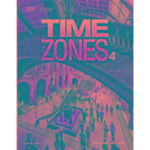 National Geographic - Time Zones 4: Student Book