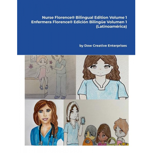 Michael Dow - Nurse Florence® Bilingual Edition Volume 1