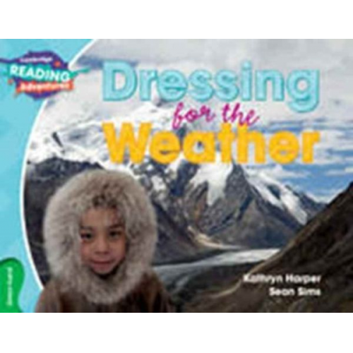 Kathryn Harper - Cambridge Reading Adventures Dressing for the Weather Green Band