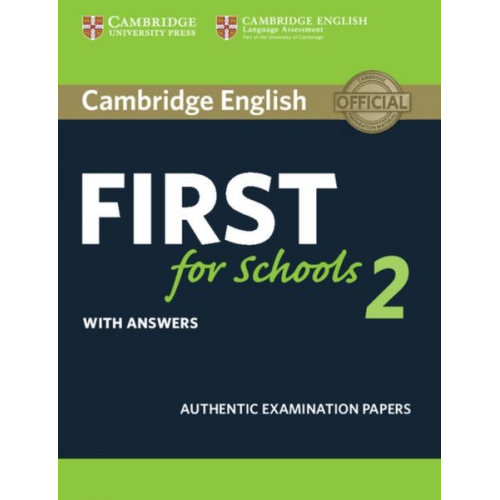 Cambridge ESOL - Cambridge English First for Schools 2 Student's Book with Answers