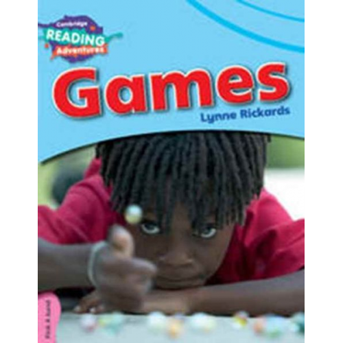 Lynne Rickards - Cambridge Reading Adventures Games Pink a Band