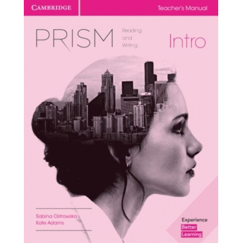 Sabina Ostrowska Kate Adams - Prism Intro Teacher's Manual Reading and Writing