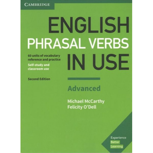 Felicity O'Dell Michael McCarthy - English Phrasal Verbs in Use Advanced Book with Answers