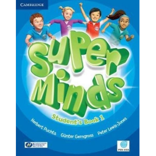 Herbert Puchta Günter Gerngross Peter Lewis-Jones - Super Minds Level 1 Student's Book Pan Asia Edition