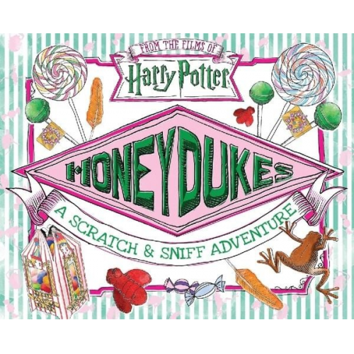 Daphne Pendergrass Jenna Ballard - Honeydukes: A Scratch & Sniff Adventure