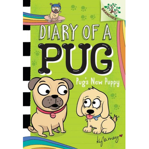 Kyla May - Pug's New Puppy: A Branches Book (Diary of a Pug #8)