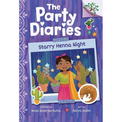 Mitali Banerjee Ruths - Starry Henna Night: A Branches Book (the Party Diaries #2)