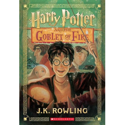 J. K. Rowling - Harry Potter and the Goblet of Fire (Harry Potter, Book 4)