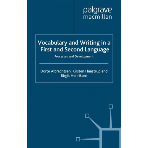 D. Albrechtsen K. Haastrup B. Henriksen - Vocabulary and Writing in a First and Second Language