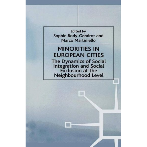 S. Body-Gendrot M. Martiniello - Minorities in European Cities