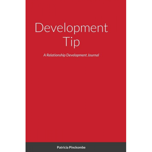 Patricia Pinckombe - Development Tip