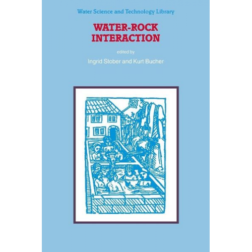 Ingrid Stober Kurt Bucher - Water-Rock Interaction