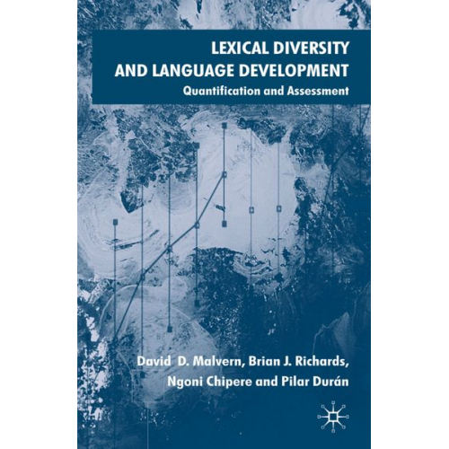 D. Malvern B. Richards N. Chipere P. Durán - Lexical Diversity and Language Development