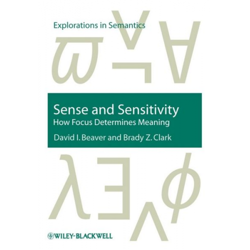 David I. Beaver Brady Z. Clark - Sense and Sensitivity