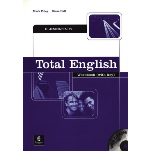 Mark Foley Diane Hall - Foley, M: Total English Elementary Workbook with Key and CD-