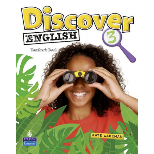 Kate Wakeman - Wakeman, K: Discover English Global 3 Teacher's Book