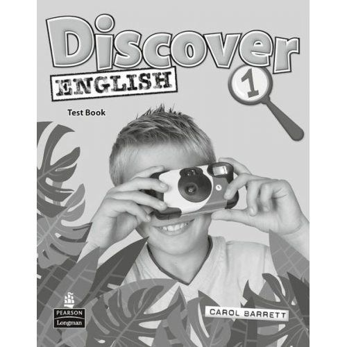 Carol Barrett - Discover English Global 1 Test Book