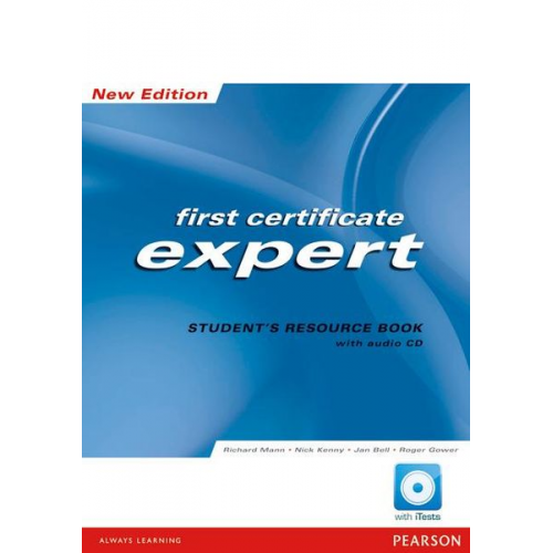 Richard Mann Nick Kenny Jan Bell Roger Gower - FCE Expert New Ed. Students Resource Book no Key