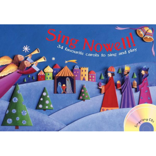 Timothy Roberts Jan Betts - Sing Nowell (Music and CD Edition)