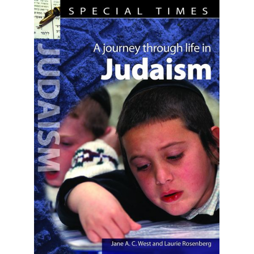 Jane A.C. West Laurie Rosenberg - Special Times: Judaism