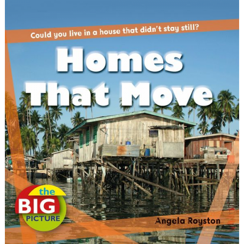 Angela Royston - Homes That Move