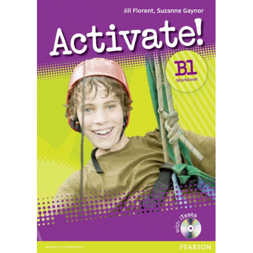 Jill Florent - Florent, J: Activate! B1 Workbook without Key/CD-Rom Pack Ve