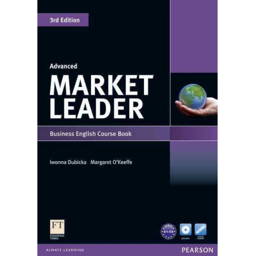 Iwona Dubicka Margaret O'Keeffe - Market Leader Advanced Coursebook (with DVD-ROM incl. Class Audio)