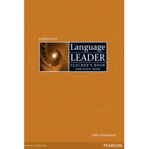 Ian Lebeau Gareth Rees John Waterman - Language Leader Elementary Teacher's Book (with Active Teach CD-ROM)