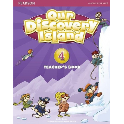 Catherine Bright - Our Discovery Island Level 4 Teacher's Book plus pin code