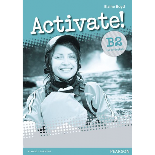 Elaine Boyd - Boyd, E: Activate! B2 Use of English