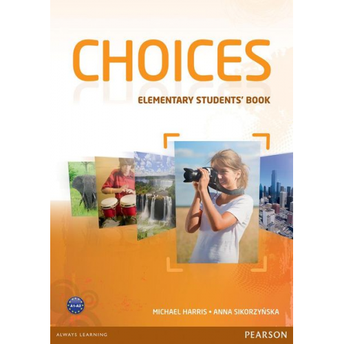 Michael Harris Anna Sikorzynska - Harris, M: Choices Elementary Students' Book