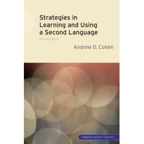 Andrew D. Cohen - Strategies in Learning and Using a Second Language