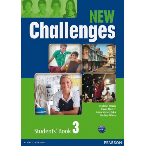 Michael Harris David Mower Anna Sikorzynska Lindsay White - Harris, M: New Challenges 3 Students' Book