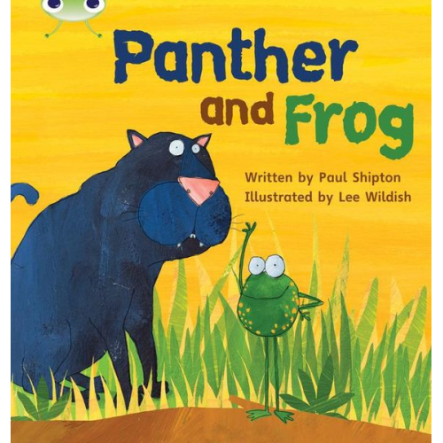 Paul Shipton - Bug Club Phonics - Phase 3 Unit 11: Panther and Frog